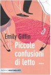 Piccole confusioni di letto - Emily Giffin