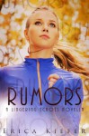 Rumors - Erica Kiefer