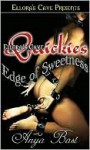 Edge of Sweetness - Anya Bast