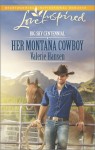 Her Montana Cowboy - Valerie Hansen