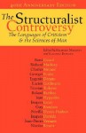 The Structuralist Controversy: The Languages of Criticism and the Sciences of Man - Richard Macksey, Eugene Donato