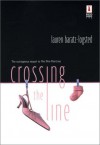 Crossing the Line - Lauren Baratz-Logsted