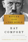 Hitler, God & the Bible - Tim LaHaye, Ray Comfort