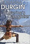 Wolverine's Daughter - Doranna Durgin