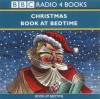 Christmas Book at Bedtime: Complete Series - Hans Christian Andersen, Charles Dickens, Laurie Lee, Patricia Routledge, Joss Ackland, Miriam Margolyes, Judi Dench, Richard Briers, BBC Worldwide Limited