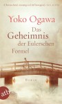 Das Geheimnis der Eulerschen Formel - Yōko Ogawa, Sabine Mangold