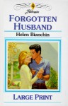 Forgotten Husband - Helen Bianchin