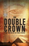 The Double Crown - Marié Heese