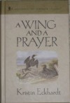 A Wing and a Prayer (Mysteries of Sparrow Island #24) - Kristin Eckhardt