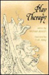 Play Therapy - Michael Joseph