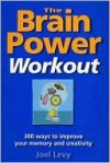 Brain Power Workout - Joel Levy