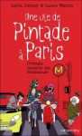 Une Vie de Pintade a Paris - Layla Demay, Laure Watrin, Margaux Motin