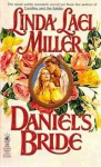 Daniel's Bride (Mass Market) - Linda Lael Miller