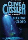 Błękitne złoto - Clive Cussler, Paul Kemprecos