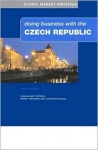 Doing Business with the Czech Republic - Marat Terterov, Marat Terterov