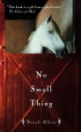 No Small Thing - Natale Ghent