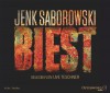 Biest: Thriller: 5 CDs (Solveigh Lang-Reihe, Band 2) - Jenk Saborowski, Uve Teschner
