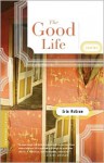 The Good Life: Stories - Erin McGraw