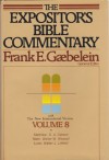 The Expositor's Bible Commentary, Vol. 8 (Matthew, Mark, Luke) - D. A. Carson, Walter W. Wessel, Walter L. Liefeld, Frank E. Gaebelein