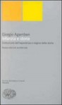 Infanzia e storia - Distruzione dell'esperienza e origine della storia - Giorgio Agamben