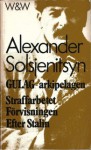 GULAG-arkipelagen 1918-1956 - Ett Försök Till Konstnärlig Studie, Del 5, 6 & 7 - Aleksandr Solzhenitsyn