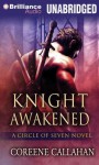 Knight Awakened - Coreene Callahan