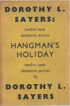 Hangman's Holiday - Dorothy L. Sayers