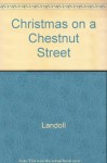 Christmas on a Chestnut Street - Landoll Inc.