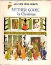 Mother Goose for Christmas - William Pène du Bois