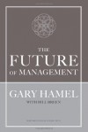 The Future of Management - Gary Hamel