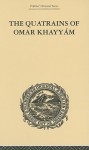 The Quatrains of Omar Khayyam - E.H. Whinfield