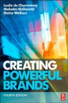 Creating Powerful Brands - Leslie de Chernatony