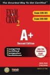 A+ Certification Exam Cram 2 (220-301, 220-302) - James G. Jones