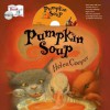 Pumpkin Soup Story Time Set - Kathleen McInerney, Helen Cooper