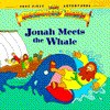 Jonah Meets the Whale (Beginners Bible Very First Adventures) - Little Moorings