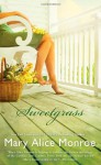 Sweetgrass - Mary Alice Monroe