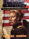 Lieutenant Blueberry: Book 3: General Golden Mane - Jean-Michel Charlier, Jean Giraud