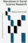 Narratives in Social Science Research - Barbara Czarniawska