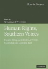 Human Rights: Southern Voices: Francis Deng, Abdullahi An-Na'im, Yash Ghai, Upendra Baxi - William Twining