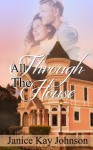 All Through The House - Janice Kay Johnson