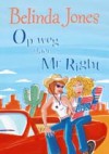 Op weg naar Mr. Right - Belinda Jones