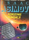 Korzenie Fundacji - Isaac Asimov