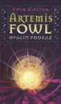 Opalin podraz - Eoin Colfer