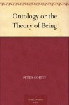 Ontology or the Theory of Being - Peter Coffey