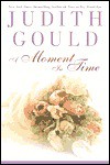 A Moment in Time - Judith Gould