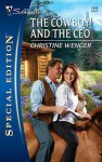 The Cowboy and the CEO - Christine Wenger