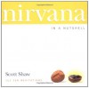 Nirvana in a Nutshell: 157 Zen Meditations - Scott Shaw