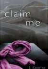 Claim Me - Julie Kenner