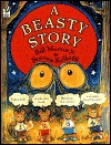 A Beasty Story (Turtleback) - Bill Martin Jr., Steven Kellogg