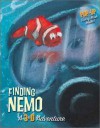 Finding Nemo: A 3-D Adventure - Laura Driscoll